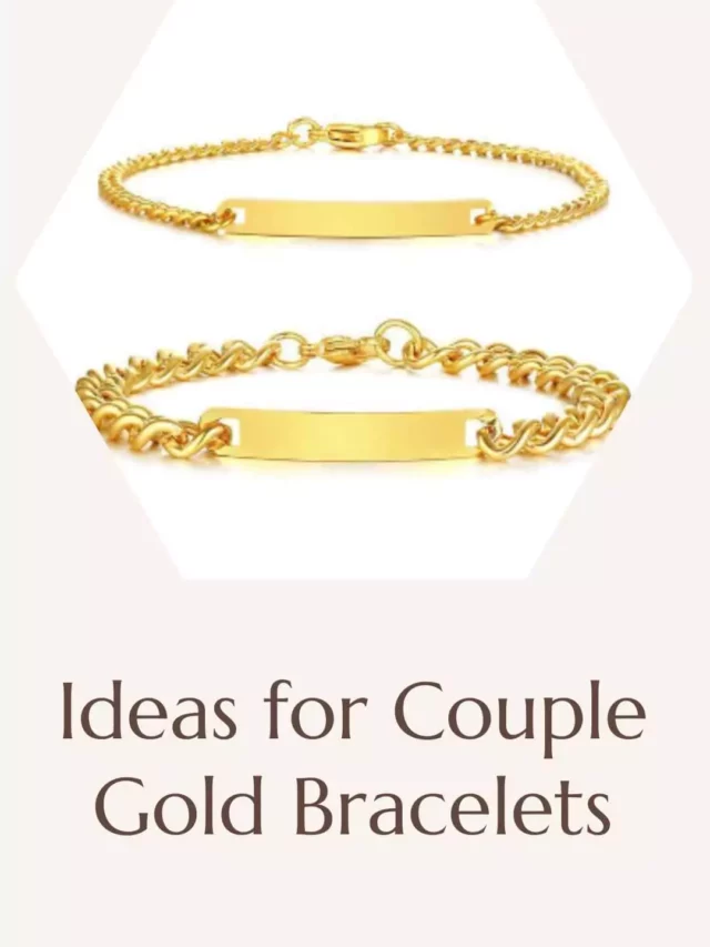 ideas for couple gold bracelets